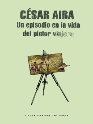 cover image of Un episodio en la vida del pintor viajero